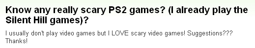 『ほんとに怖いPS2のゲームなんか知らない？（サイレントヒルはもうやった）』