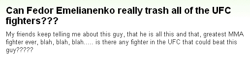 『エメリヤーエンコ・ヒョードルって本当にUFC戦士全員を葬ることができるのか？』