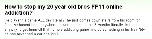 『うちの兄弟20歳のFF11オンライン中毒を止めるにはどうすれば？』