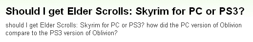 『エルダー・スクロールズ：スカイリムなんだが、PC版とPS3版のどっちにしとくべきか？』