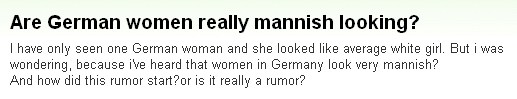 『ドイツ人女性の外見が男びてるって本当なの？』