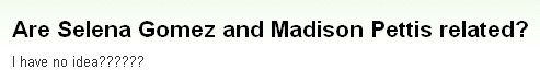 画像:Are Selena Gomez and Madison Pettis related.jpg
