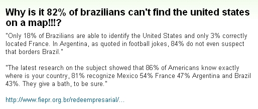 『なぜブラジル人の82%は地図上で合衆国の場所を見つけることができないのか！！！？』
