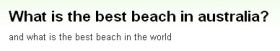 『オーストラリア最高のビーチとは？』
