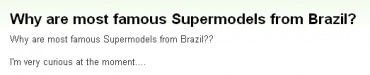 『有名スーパーモデルってなんでブラジル出身ばっかなの？』