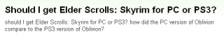 『エルダースクロールズ：スカイリムなんだが、PC版とPS3版のどっちにしとくべきですかね？』