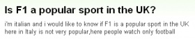 『イギリスでF1って人気スポーツですか？』